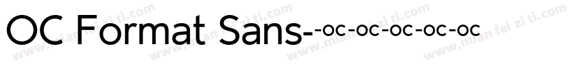 OC Format Sans字体转换